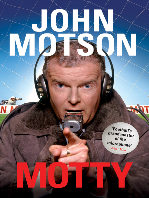 Title details for Motty by John Motson - Available